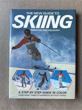 Martin Heckelman New Guide to Skiing Step by Step guide in Color Photographs